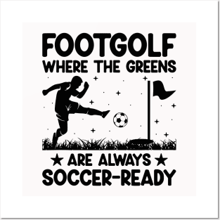 Footgolf Player Foot Golf Playing Footgolfers Footgolfing Posters and Art